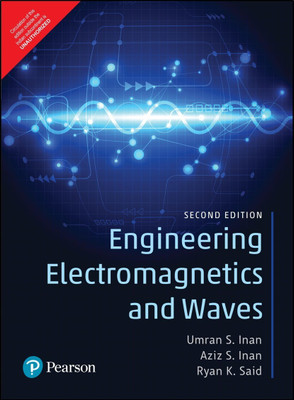 Engineering Electromagnetics and Waves | Second Edition | By Pearson(English, Paperback, Aziz Inan, Umran, S. Inan, Ryan Said)