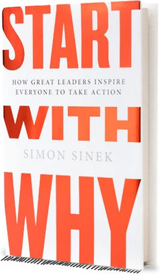 Start With Why (English, Paperback, Sinek Simon)(Paperback, Sinek Simon)