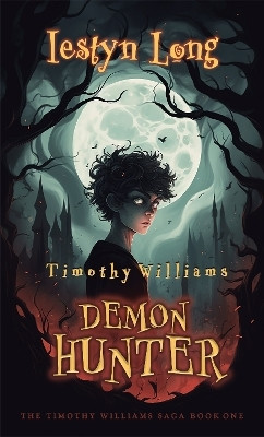 Timothy Williams Demon Hunter(English, Paperback, unknown)