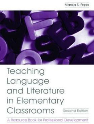 Teaching Language and Literature in Elementary Classrooms(English, Paperback, Popp Marcia S.)