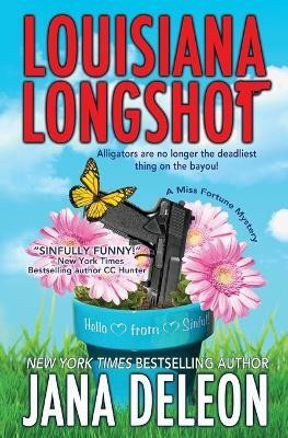 Louisiana Longshot(English, Paperback, DeLeon Jana)