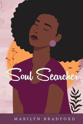 Soul Searcher(English, Paperback, Bradford Marilyn)
