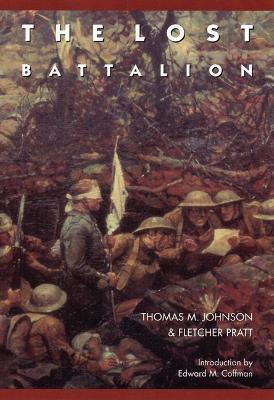 The Lost Battalion(English, Paperback, Johnson Thomas M.)