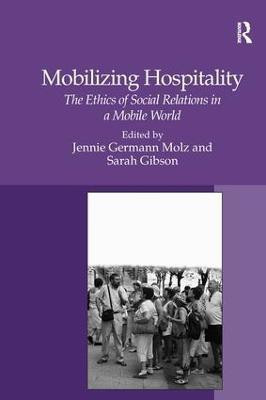Mobilizing Hospitality(English, Hardcover, Gibson Sarah)