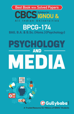 Gullybaba IGNOU 4th & 6th Semester CBCS BAG & BA. Honours (Latest Edition) BPCG-174 Psychology and Media in English Help Book with Solved Sample and Guess Papers with Important Study Material (Paperback, Gullybaba.com Panel)(Paperback, Gullybaba.com Panel)