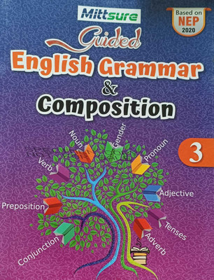 GUIDED ENGLISH GRAMMAR & COMPOSITION CLASS 3(kolkata, MITTSURE)