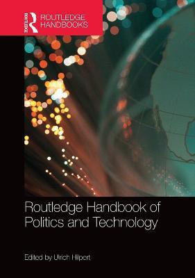 Routledge Handbook of Politics and Technology(English, Hardcover, unknown)