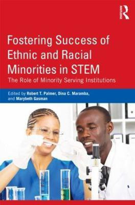 Fostering Success of Ethnic and Racial Minorities in STEM(English, Paperback, unknown)