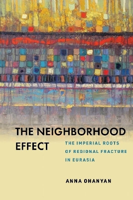 The Neighborhood Effect(English, Electronic book text, Ohanyan Anna)