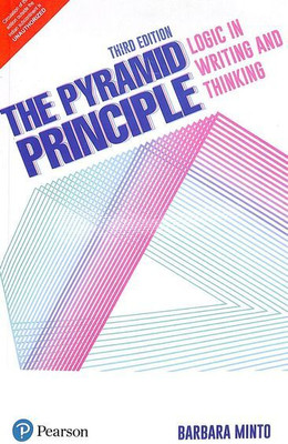 The Pyramid Principle Third Edition(Paperback, Minto Barbara)
