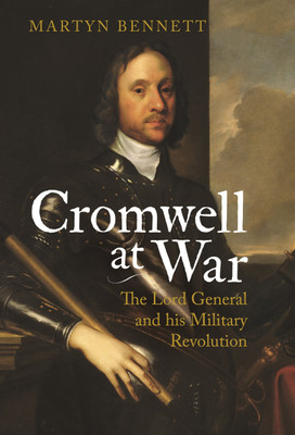 Cromwell at War(English, Hardcover, Bennett Martyn)