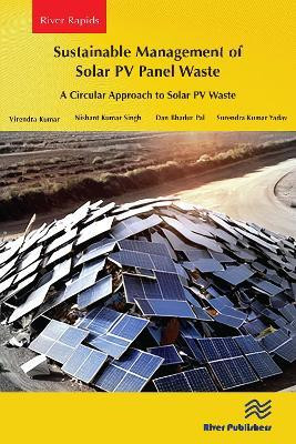 Sustainable Management of Solar PV Panel Waste(English, Paperback, Kumar Virendra)