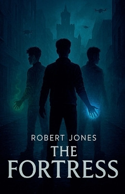 The Fortress(English, Paperback, Jones Robert)
