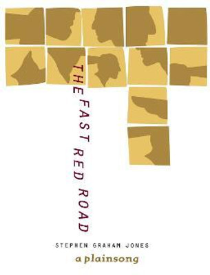 The Fast Red Road(English, Paperback, Jones Stephen)