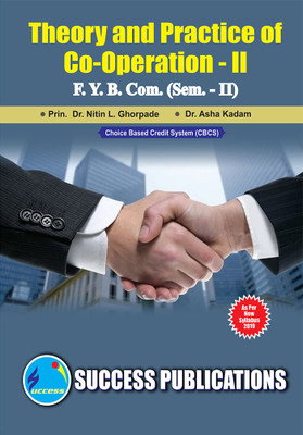 Theory & Practice of Co-Opration-II (Sem-II) English Medium,F.Y.B.Com Sem.-II(Paperback, Prin. Dr. Nitin L. Ghorpade,
Dr. AshaKadam-Pendhari)