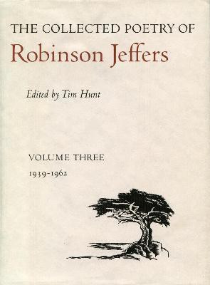 The Collected Poetry of Robinson Jeffers(English, Hardcover, Jeffers Robinson)