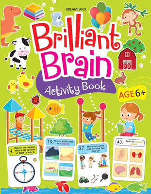 Brilliant Brain Activity Book 6+  - Fun Puzzles, Educational Games, Logic Challenges & More | 88 Colourful Pages To Build Thinking Skills, Focus & Creativity With Answers(English, Paperback, unknown)