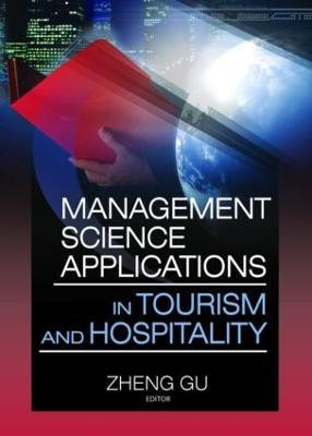 Management Science Applications in Tourism and Hospitality(English, Paperback, Gu Zheng)