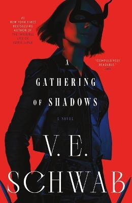 A Gathering of Shadows(English, Hardcover, Schwab V E)