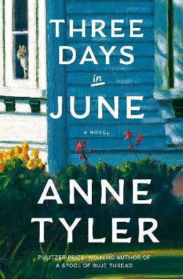 Three Days in June(English, Hardcover, Tyler Anne)