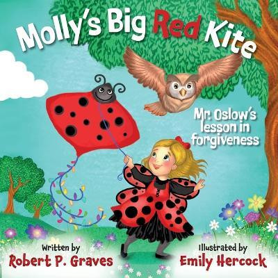 Molly's Big Red Kite(English, Paperback, Graves Robert P)