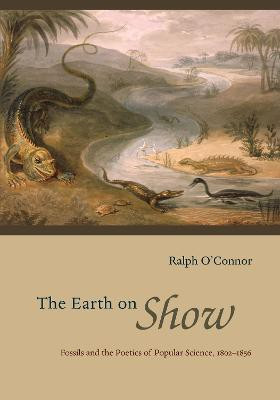 The Earth on Show(English, Paperback, O'Connor Ralph)
