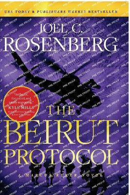 The Beirut Protocol(English, Paperback, Rosenberg Joel C.)