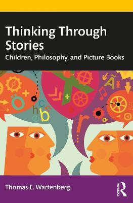Thinking Through Stories(English, Paperback, Wartenberg Thomas E.)