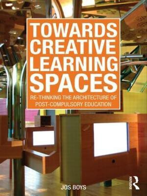 Towards Creative Learning Spaces(English, Paperback, Boys Jos)