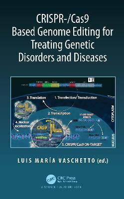 CRISPR-/Cas9 Based Genome Editing for Treating Genetic Disorders and Diseases(English, Hardcover, unknown)