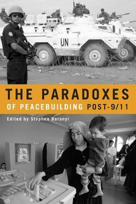The Paradoxes of Peacebuilding Post-9/11(English, Hardcover, unknown)