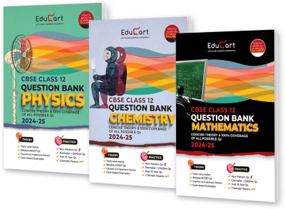 (OLD) Educart CBSE Class 12 Question Bank PHYSICS, CHEMISTRY & MATHEMATICS 2024-25 Bundle (Set of 3 Books) For 2025 Board Exams (As per latest CBSE Syllabus 23 Mar 2024)(Paperback, Educart)