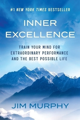 Inner Excellence(English, Paperback, Murphy Jim)