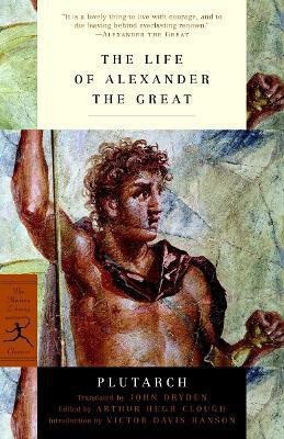 The Life of Alexander the Great(English, Paperback, Plutarch)