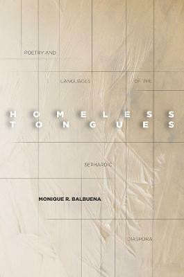 Homeless Tongues(English, Electronic book text, Balbuena Monique)