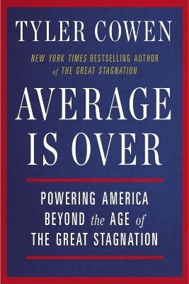 Average is Over(English, Paperback, Cowen Tyler)