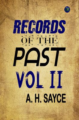 Records of the Past, Vol. II(Paperback, A. H. Sayce)