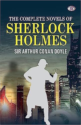 The Complete Novels of Sherlock Holmes(Paperback, Sir Arthur Conan Doyle)