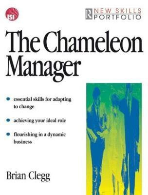 The Chameleon Manager(English, Paperback, Clegg Brian)