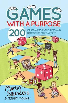 Games with a Purpose(English, Paperback, Saunders Martin)