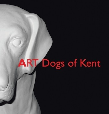 ART Dogs of Kent(English, Hardcover, Chamber Kent)