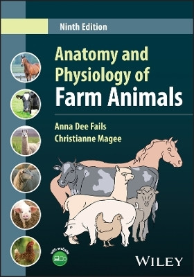 Anatomy and Physiology of Farm Animals(English, Hardcover, Fails Anna Dee Ph.D, DVM)