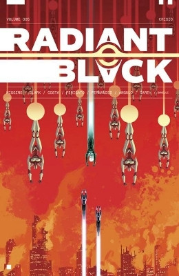 Radiant Black Volume 5: Catalyst War, Part 1(English, Paperback, Higgins Kyle)