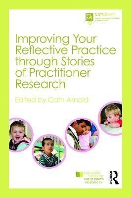 Improving Your Reflective Practice through Stories of Practitioner Research(English, Paperback, unknown)