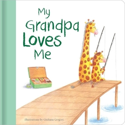 My Grandpa Loves Me(English, Hardcover, unknown)