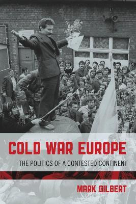 Cold War Europe(English, Paperback, Gilbert Mark)