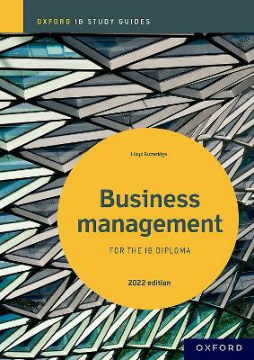 Business Management Study Guide: Oxford IB Diploma Programme(English, Paperback, Gutteridge Lloyd)