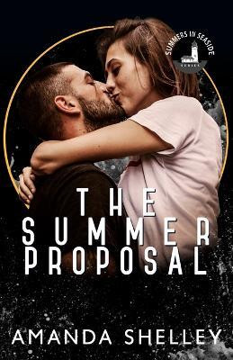 The Summer Proposal(English, Paperback, Shelley Amanda)