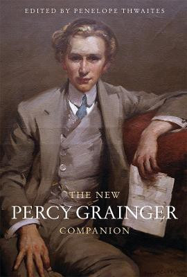 The New Percy Grainger Companion(English, Paperback, unknown)