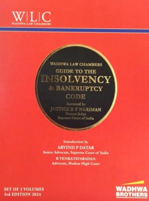 Wadhwa Brother Guide to the Insolvency & Bankruptcy Code With Procedures (Set of 2 Volume) By Wadhwa Law Chambers Edition April 2024(Hardcover, Wadhwa Law Chambers)